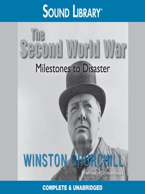 The Second World War: Milestones to Disaster - Audiobook